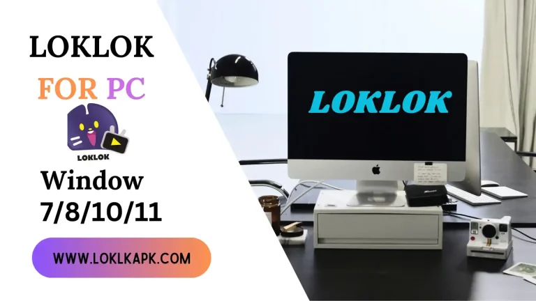 download loklok apk for pc
