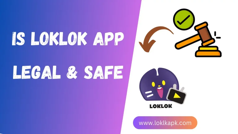 Is loklok app legal and safe
